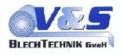 V & S Blechtechnik GmbH